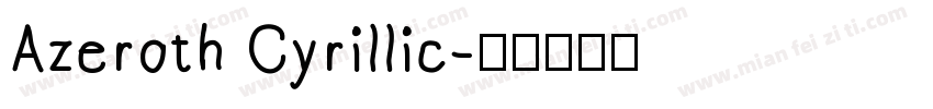 Azeroth Cyrillic字体转换